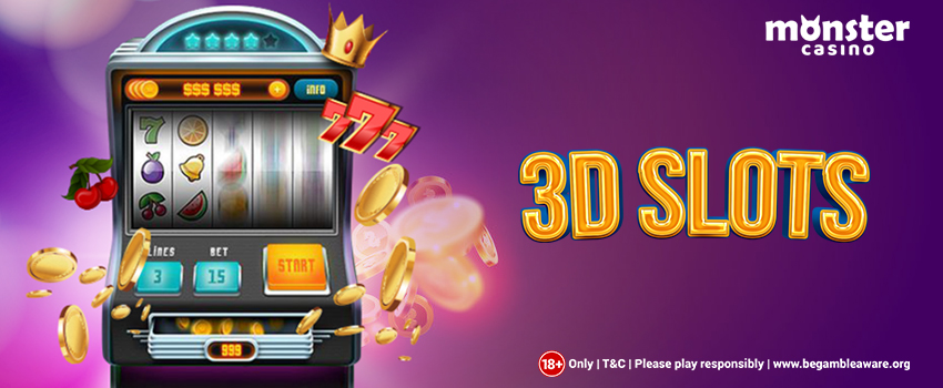 Here's a Detailed Overview of Casino 3D Slots