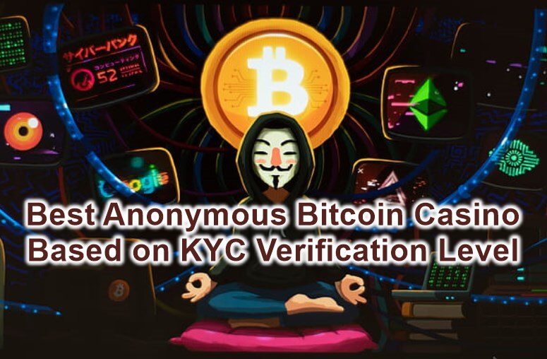 List of Best Anonymous Bitcoin Casinos & Bonuses | GEM – Global Extra Money