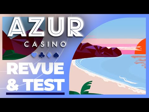Découvrez notre avis sur Azur Casino : Jouez en ligne en toute sécurité en France