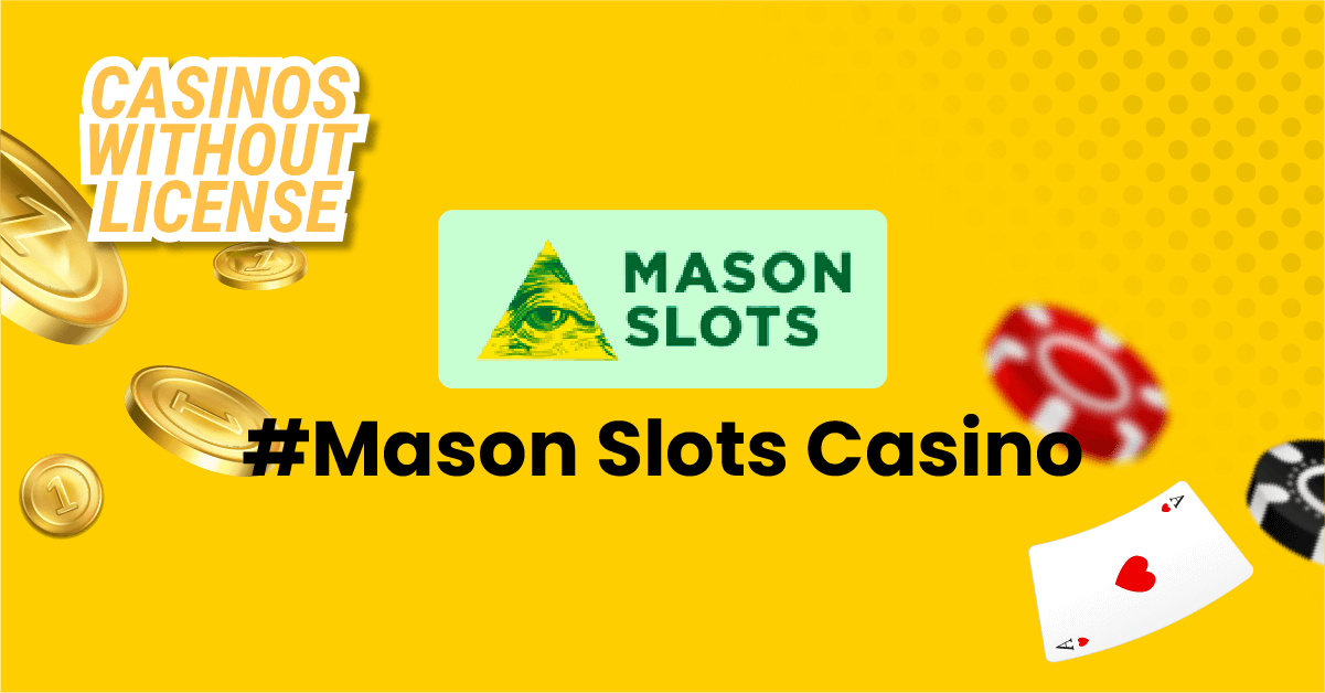 Mason Slots Casino | Get €300 + 100 FS | Instant Banking 2025