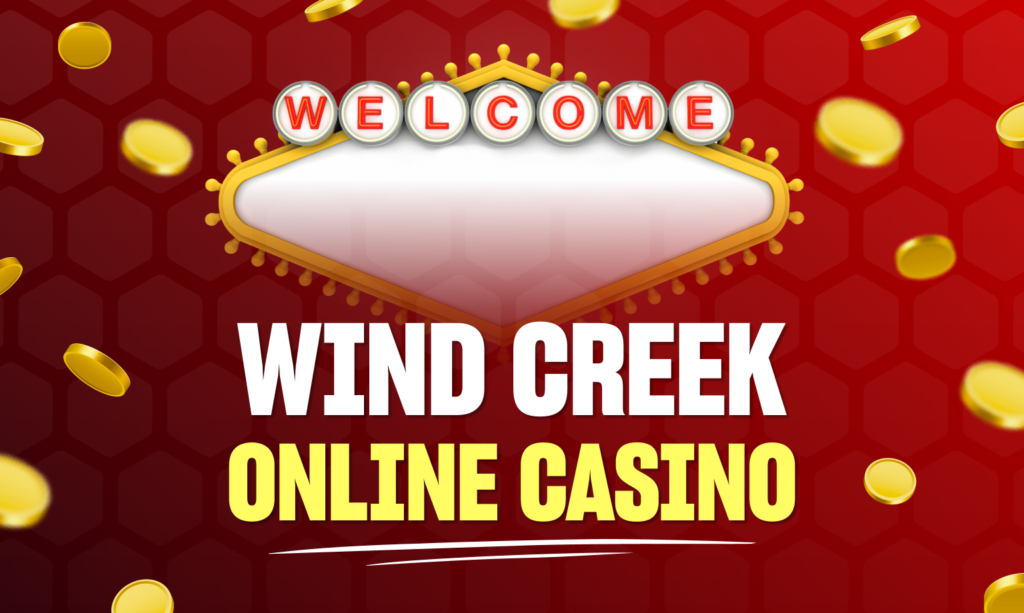 Wind Creek Casino Promo Code 🎖️ $25 No Deposit