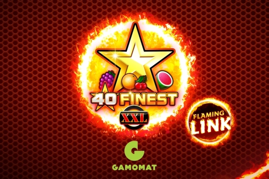 40 Finest XXL Flaming Link Demo by Gamomat | Play our Free Slots