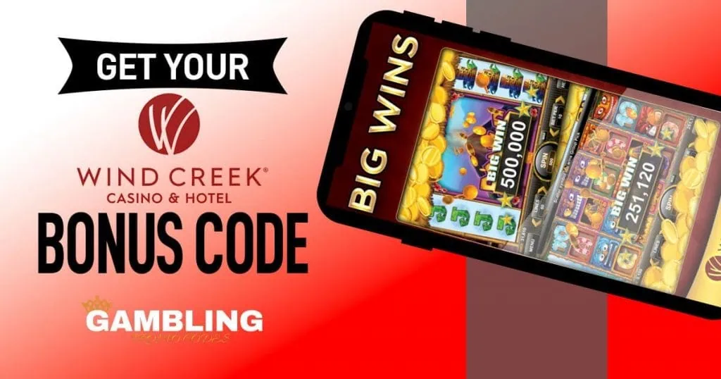 Wind Creek Casino Promo Code Oct 2023 | Free Play & Bonus