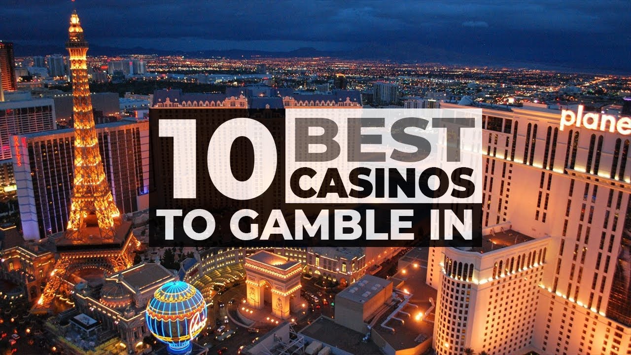 Top 10 Best Casinos To Experience In Las Vegas Strip | Best Casinos In ...