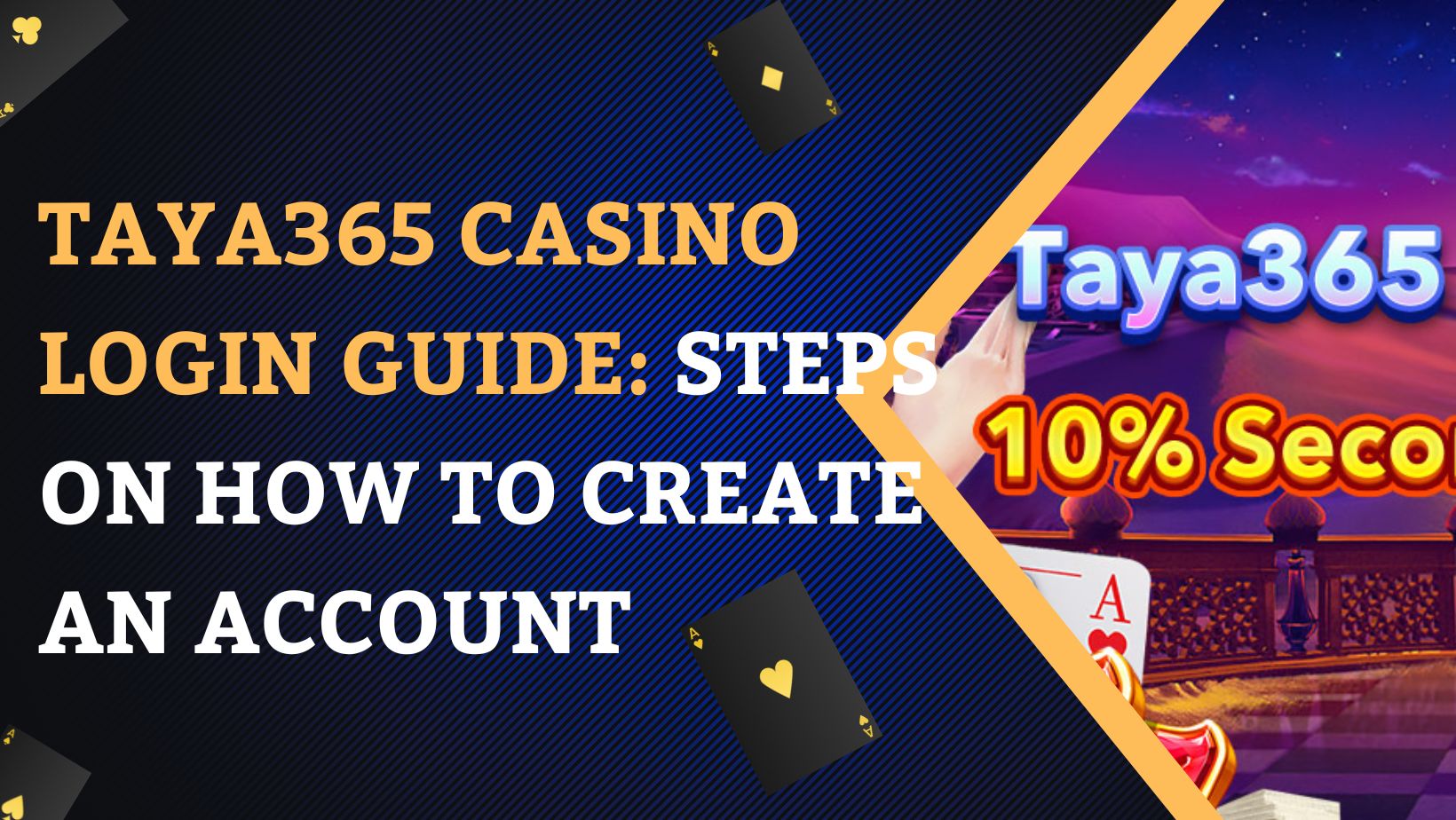 Taya365 Casino Login Guide: Steps on How to create an account