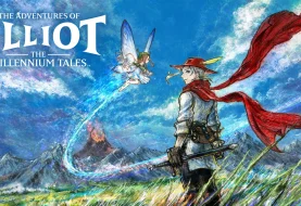 Anteprima The Adventures of Elliot: Millennium Tales, le nostre prime impressioni!