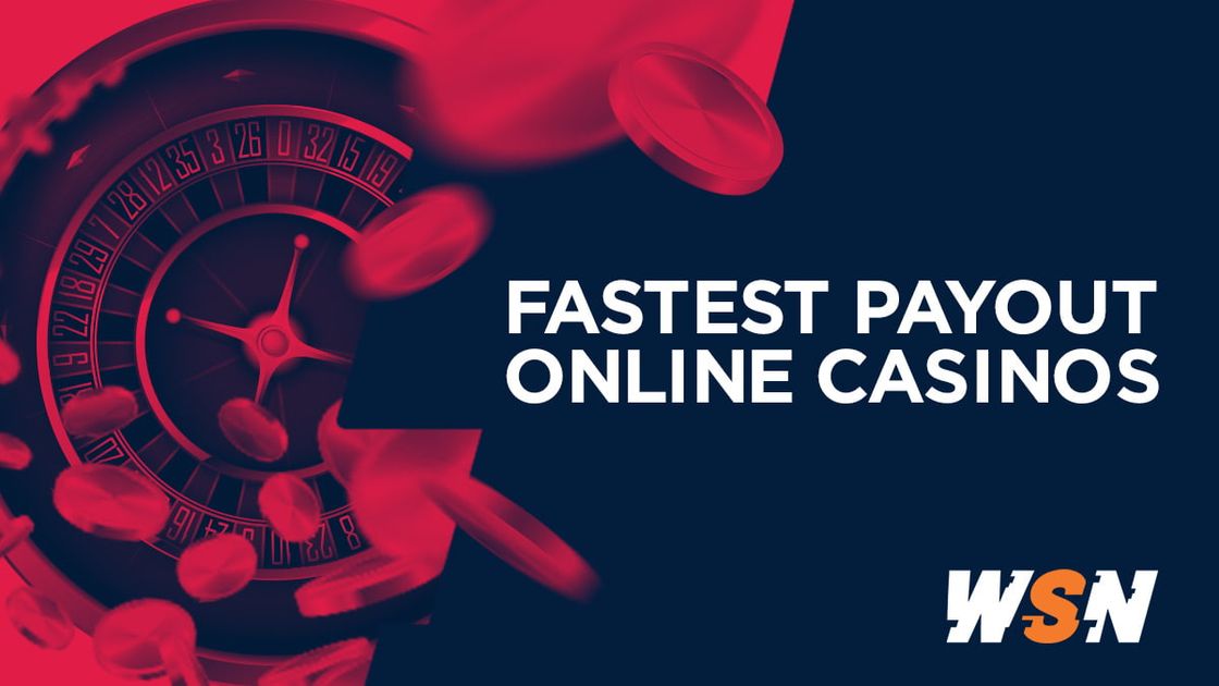 Fastest Payout and Instant Withdrawal Casinos 2025